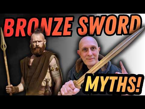 Wild MYTHS about BRONZE AGE SWORDS!