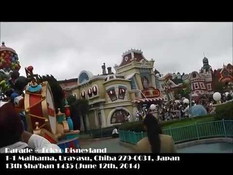 13 Sha'ban 1435 (June 12, 2014): Parade @ Tokyo Disneyland (2 of 2)