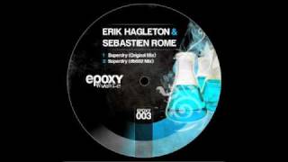 Erik Hagleton & Sebastien Rome - Superdry (Original Mix)