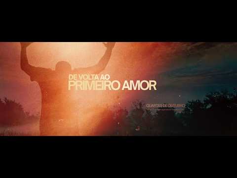 Quartas de Outubro Tema: Primeiro Amor | Igreja de Deus no Brasil | IDB Montes Belos