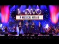 [Live] Some Enchanted Evening - Il Divo - Live in ...