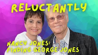 Nancy Jones ... Finding George Jones