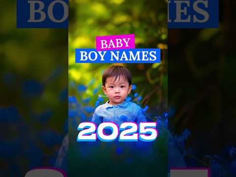 Unique Baby Boy Names  2025 – Rare Two-Name Combinations with Meanings #babynames #parenting