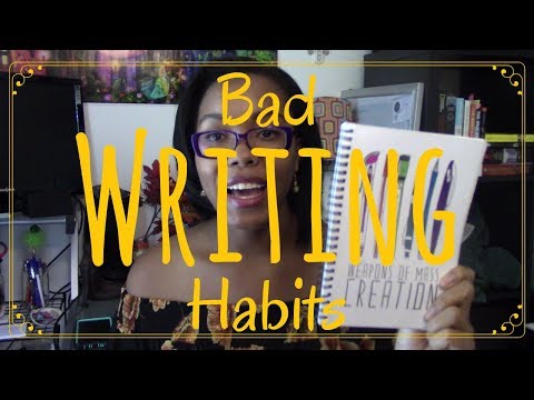 Bad Writing Habits