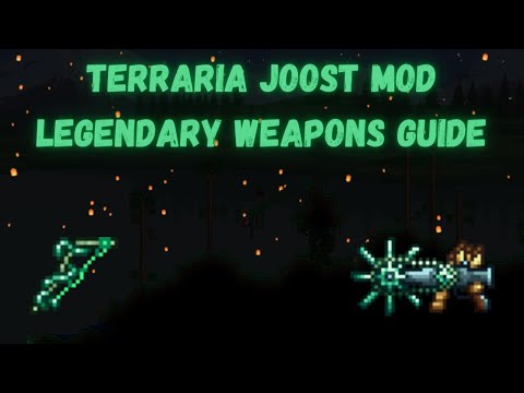 Terraria Joost Mod Legendary Weapons Guide
