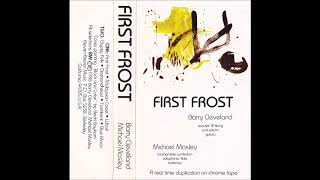 Barry Cleveland / Michael Masley - First Frost (Full Cassette)