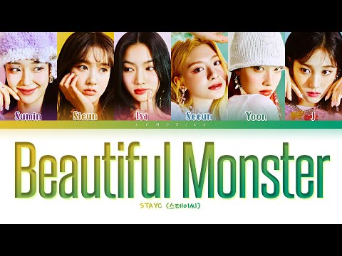 STAYC BEAUTIFUL MONSTER Lyrics (스테이씨 BEAUTIFUL MONSTER 가사) [Color Coded Lyrics/Han/Rom/Eng]