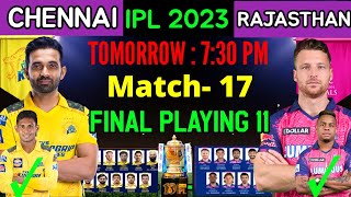 IPL 2023 | Chennai Super Kings vs Rajasthan Royals Playing 11 | CSK vs RR Playing 11 2023