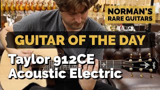 Video thumbnail for Guitar of the Day: Taylor 912CE Acoustic Electric | Norman's Rare Guitars by Normans Rare Guitars