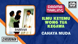 Download lagu H. Dariyah - Ilmu Ketemu Wong Tua Kegawa | Drama Cahaya Muda |  Audio mp3 Download lagu H. Dariyah - Ilmu Ketemu Wong Tua Kegawa | Drama Cahaya Muda |  Audio mp3