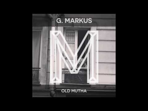 G. Markus - Poussez-Poulet [Monologues Records]