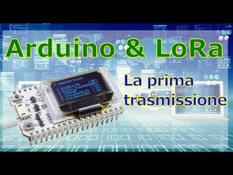 Arduino & Lora - La prima trasmissione dati
