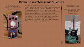 Video thumbnail for Tomsline Dumbler Amp Sim Demo by Frank Carr