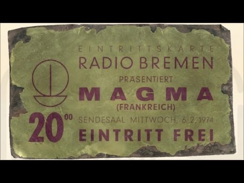 Magma - Zün Wohl Unsei Live 1974 - Da Zeuhl Wortz Mëkanïk