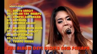 Download lagu DEVI ALDIVA FULL ALBUM TERBAIK  NEW PALLAPA 2019 Vol 2 mp3