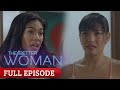 The Better Woman: Full Episode 13