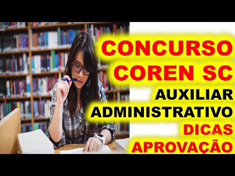 Concurso #COREN SC Auxiliar Administrativo DICAS Aprovação【MELHOR MATERIAL AQUI】#DEDÁLUS CONCURSOS