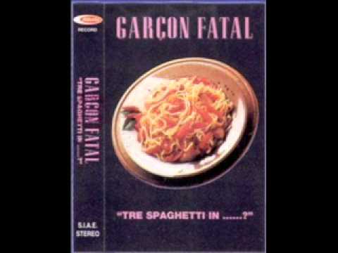 GARÇON FATAL -Canzone d'Amore (Medley)