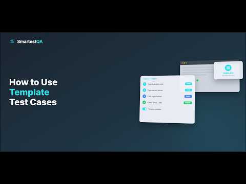 How to Use Template Test Cases