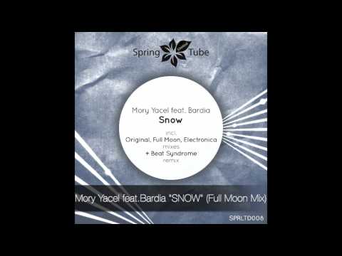 Mory Yacel feat.Bardia "Snow" (full Moon Mix)