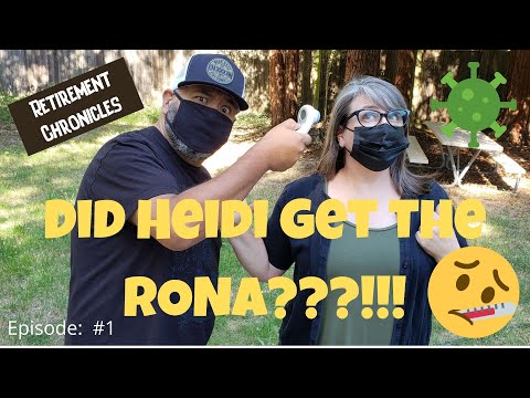 Retirement Chronicles, Episode 1 - Did Heidi get the RONA?!