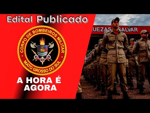 Concurso Bombeiros Militar MS - ANÁLISE DO EDITAL