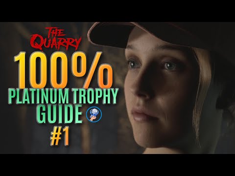 The Quarry Platinum Trophy Walkthrough - All The Quarry Trophies - All Collectables - Part 1