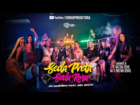 Mc Nandinho - Seda Preta Seda Rosa Part Biel Beats (Video Clipe Oficial)