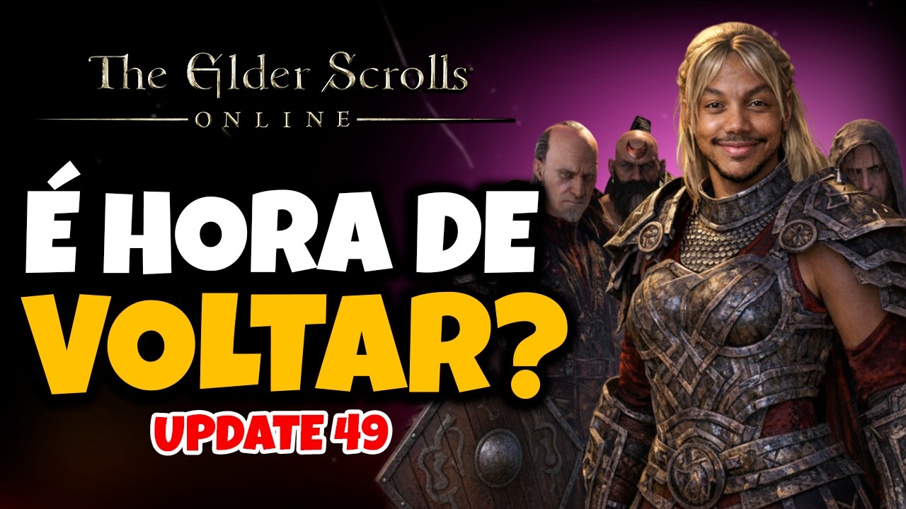 THE ELDER SCROLLS ONLINE MUDOU COMPLETAMENTE? TUDO SOBRE O UPDATE 49! 💡
