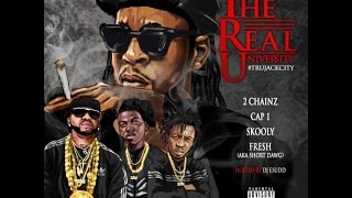2 Chainz, Cap 1, Skooly & Short Dawg - T.R.U. (The Real University) 2015 Full Mixtape