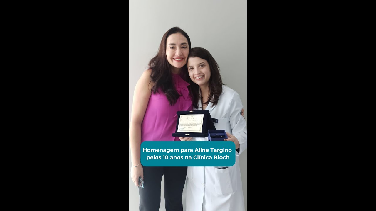 Nossa Homenagem para nossa funcionária Aline Targino da Clínica Bloch!