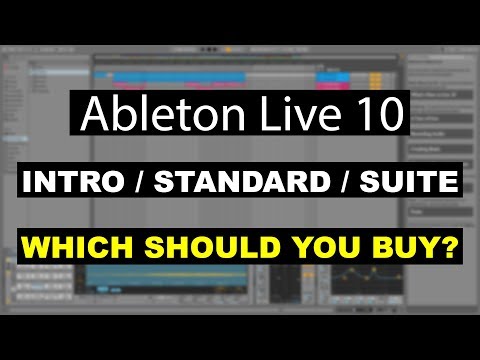 Ableton Live 10 Intro / Standard / Suite... Which should you buy? | Ableton Live 10 Tutorial #1