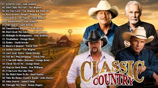 Download lagu CLASSIC COUNTRY MUSIC 🤠 ALAN JACKSON, TIM MCGRAW, GARTH BROOKS 🤠 GREATEST COUNTRY HITS OF ALL TIME mp3 Download lagu CLASSIC COUNTRY MUSIC 🤠 ALAN JACKSON, TIM MCGRAW, GARTH BROOKS 🤠 GREATEST COUNTRY HITS OF ALL TIME mp3