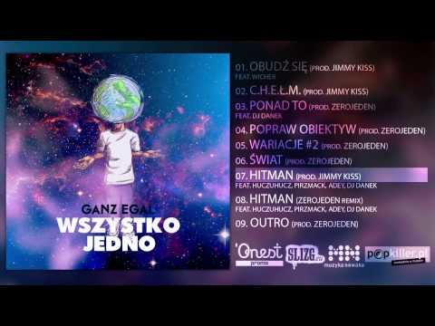 07. Ganz Egal - Hitman (feat. HuczuHucz, Pirzmack, Adey, DJ Danek) (prod. Jimmy Kiss)