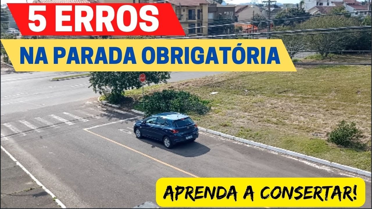 5 🖐 ERROS 😖 na PARADA OBRIGATÓRIA 🛑