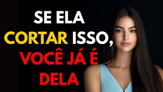 Se ela compartilhar isso com você, você já ganhou! | Psicologia Feminina