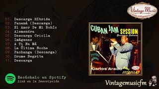 Carlos Arado. Cuban Jam Session, Colección Perlas Cubanas #102 (Full Album/Album Completo)