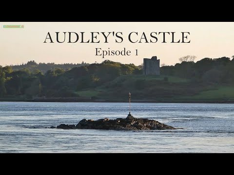 Audley's Castle, An Anglo Norman Family in Ireland - Episode 1