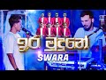 Ira Mudune Giravunge Live SWARA KS Indrani Perera