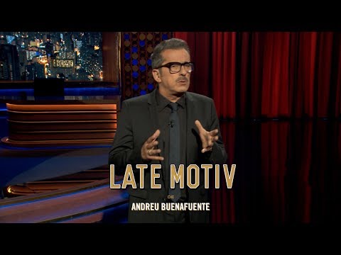 LATE MOTIV - Monólogo de Andreu Buenafuente. “Modernidad” | #LateMotiv383