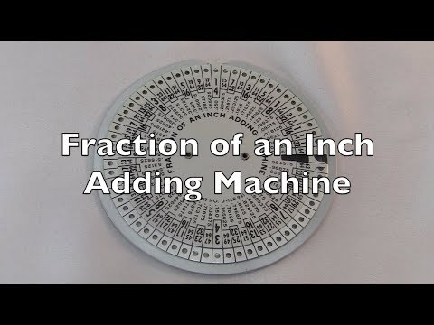 Fraction Of An Inch Adding Machine Review / HowTo