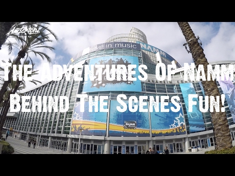 The Adventures of NAMM 2017 - Behind The Scenes Fun!