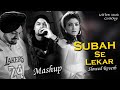 Subah Se Lekar Slowed Reverb Sidhu Moose Wala X Bohemia Mega Mashup