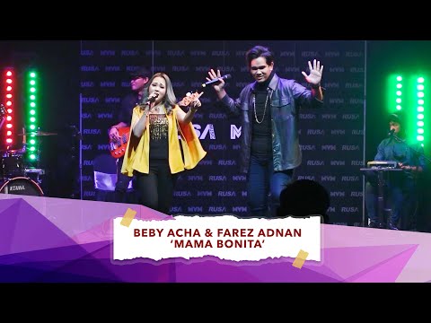 Beby Acha & Farez Adnan - Mama Bonita (Lemah) Launching