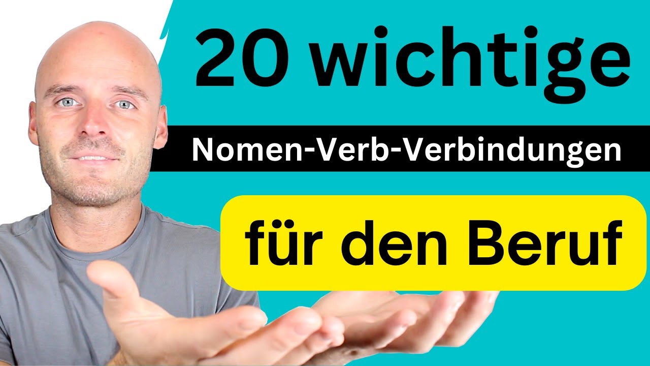 WICHTIGE Nomen-Verb-Verbindungen (für den Beruf)