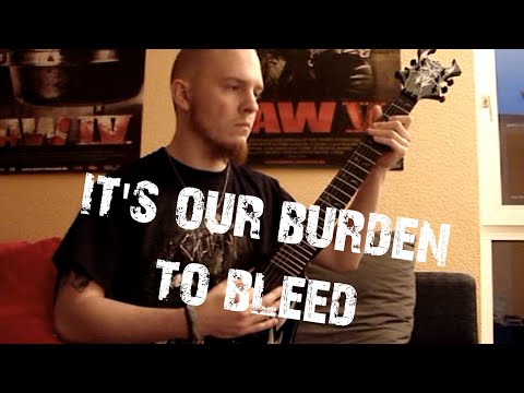 Caliban - It's Our Burden to Bleed (HQ Guitar Cover) video thumbnail