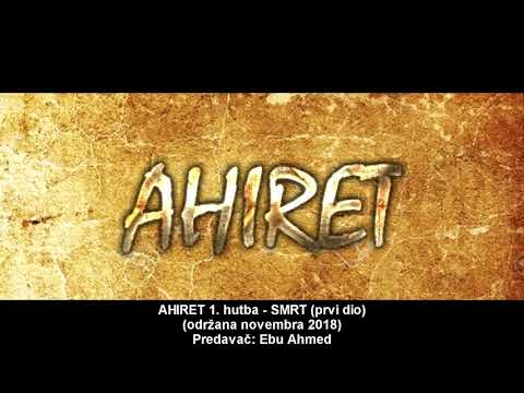 AHIRET 1. hutba - Ebu Ahmed