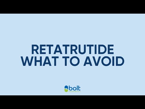 What not to take with retatrutide: key drug interactions