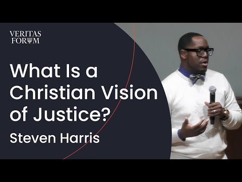 What Is a Christian Vision of Justice? | Steven Harris at Pepperdine