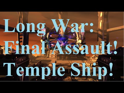 151. Let's Play XCOM: Long War - Temple Ship